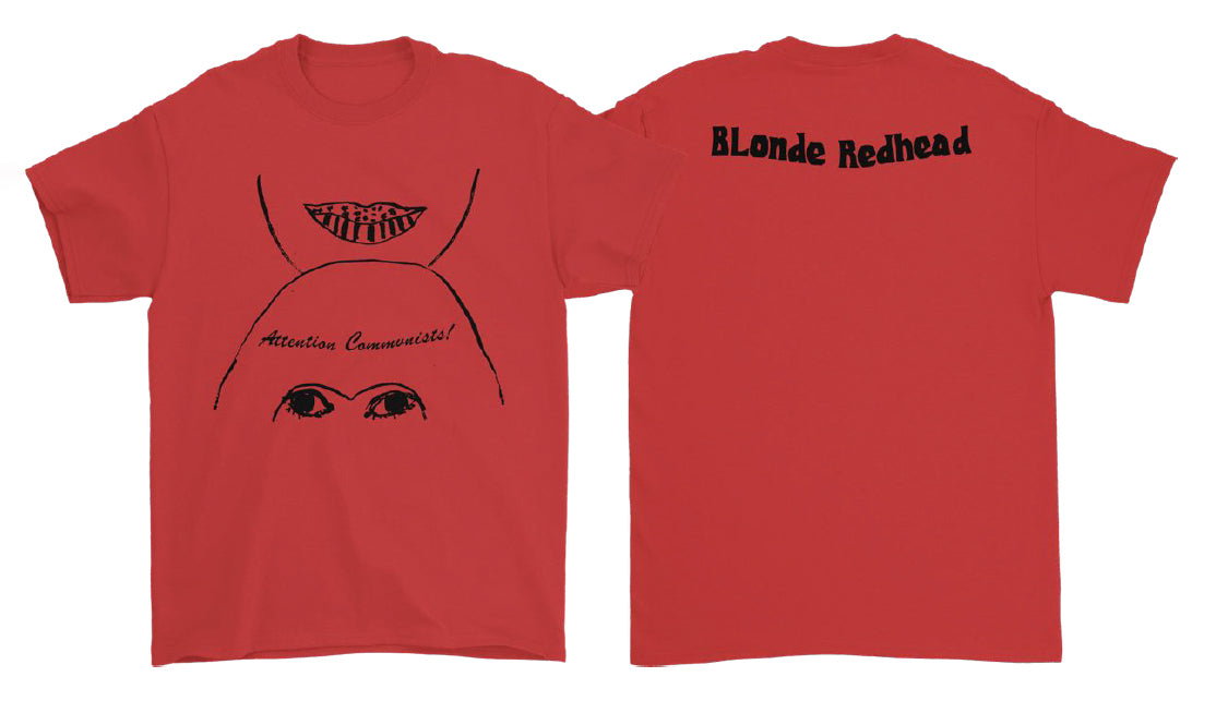 Blonde Redhead Attention Communists Shirt